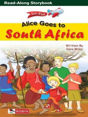 cover image of Alice Goes To South Africa